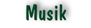 Musik